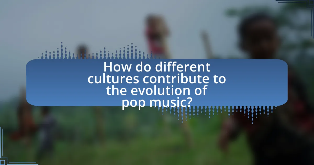 How do different cultures contribute to the evolution of pop music?